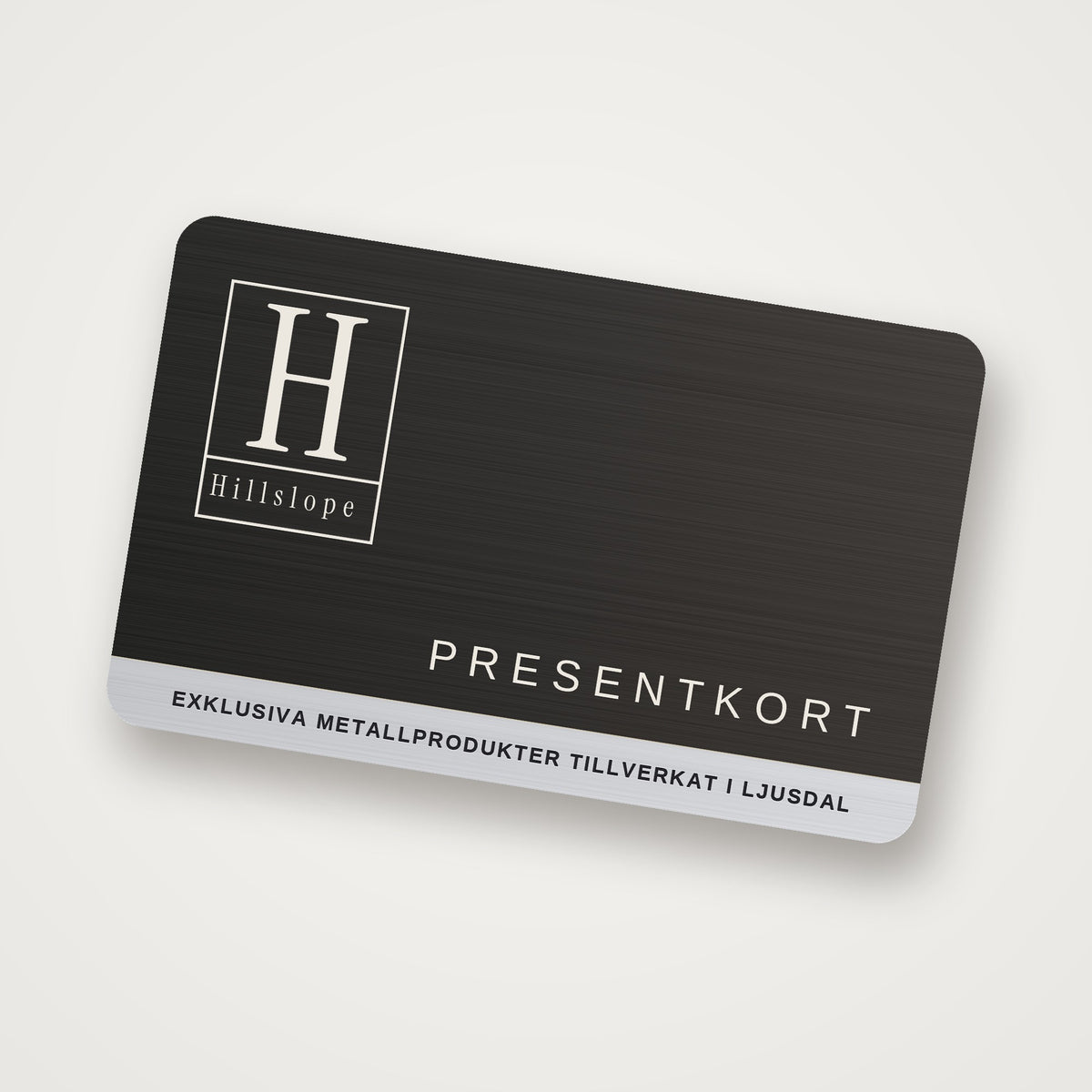 Presentkort från Hillslope i stål och corten